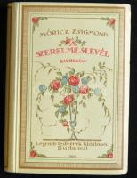 Móricz Zsigmond: A szerelmes levél. Kis regény. Az illusztrációkat Boriss László rajzolta. Jó állapotban boríték nélkül