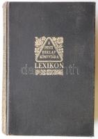 A Pesti Hirlap lexikona. A mindennapi élet és az összes ismeretek kézikönyve egy kötetben. A - Z. rengeteg képpel és térképpel. Bp, 1937, Pesti Hirlap. Dombornyomott, aranyozott kiadói vászonkötésben, kiváló állapotban