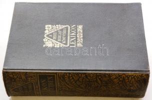 A Pesti Hirlap lexikona. A mindennapi élet és az összes ismeretek kézikönyve egy kötetben. A - Z. re...