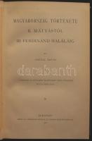 A magyar nemzet története I-X. Szerkesztette: Szilágyi Sándor. Bp., 1895-1898. Athenaeum. Díszes, va...
