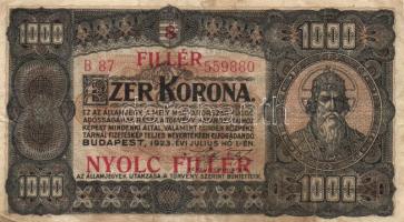 1923. 1000K piros "8 FILLÉR - NYOLC FILLÉR" felülbélyegzéssel T:III