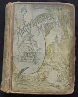 Gáspár Ferencz Negyvenezer mérföld vitorlával és gőzzel. Első kiadás. Szegeden, 1892, Bába ny. Megviselt állapotban. Belső takarólapok és belső borító és 2 kihajtható kép hiánnyal