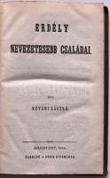 Kővári László: Erdély nevezetesebb családai.
Kolozsvár, 1854. Barráné és Stein. 279 p.
Korabeli, ara...