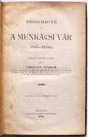 Lehoczky Tivadar: Beregmegye és a Munkácsi vár 1848-49-ben. Eredeti kútfők nyomán írta.
Munkács, 189...