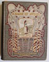 Malonyay Dezső: A magyar nép művészete II. kötet 1985/1909 A székelyföldi,a csángó és a torockói magyar nép művészete. Bp., 1909. Franklin. Szecessziós festett egészvászon kötésben. Jó állapotban