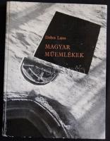 Dobos Lajos: Magyar műemlékek. Bp, 1972, Képzőművészeti Alap. Fekete-fehér fotókkal illusztrált képes album, szép állapotban