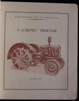 1938 Weiss Manfréd Acél és fémművei Rt. Csepel traktor képes ismertető 30p.