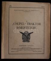 1938 Weiss Manfréd Acél és fémművei Rt. Csepel traktor képes ismertető 30p