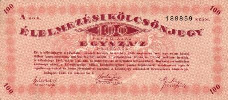1945. 100P "Élelmezési kölcsönjegy" T:II
