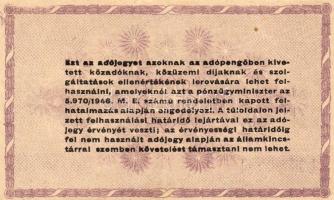 1946. 100.000Adóp. számozás nélkül, több szövegrész vastagon nyomva T:I
