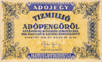 1946. 10.000.000Adóp. barnás-fehér, vízjeles papíron, fordított címerrel "amelyeknél" T:II
