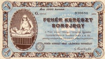 1926. "Fehér Kereszt" sorsjegy 5000K T:II