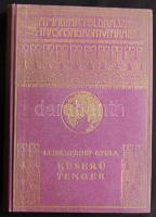 A Magyar Földrajzi Társaság Könyvtára: Leidenfrost Gyula: Keserű tenger Bp. é.n. Franklin. 272 l. 23 t.. Aranyozott, kiadói egészvászon kötésben. Jó állapotban. II. kiadás