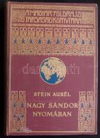 Magyar Földrajzi Társaság Könyvtára: Stein Aurél: Nagy Sándor nyomában. Száz képpel és térképpel. II. kiadás. Bp., é.n., Franklin. Kiadói, aranyozott, egészvászon kötésben, szép állapotú