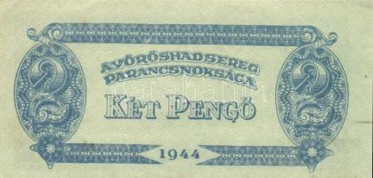 1944. 1P, 2P, 5P, 10P, 20P, 50P, 100P " A Vöröshadsereg Parancsnoksága" sor T:II,III,III-