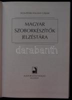 2003 Don Péter-Pogány Gábor: Magyar szoborkészítők jelzéstára, Auktor Kiadó, Bp. Használatlan, új ál...