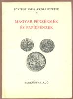 1981. "Magyar pénzérmék és papírpénzek" történelemszakköri füzetének 14. száma