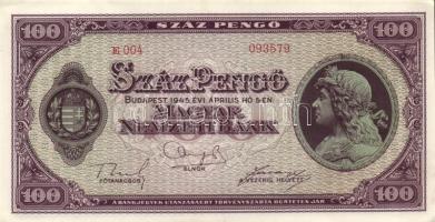 1945. 100P (4x) egymás utáni sorszámmal T:I-,II(hajtatlanok, csak a sarkok szamárfülesek kissé)