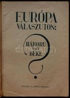 1933 Európa válaszúton: Háború vagy Béke. A Pesti Hírlap irredenta különszáma