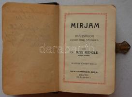 Kiss Arnold: Mirjam. Imádságok zsidó nők számára.
Budapest, 1940. Eredeti bőrkötésben, aranyozott la...
