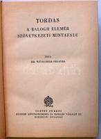 Dr. Wünscher Frigyes: Tordas. A Balogh Elemér szövetkezeti mintafalu. Debrecen - Budapest, 1943, Csáthy Ferenc Egyetemi Könyvkereskedés és Irodalmi Vállalat Rt. Kiadói félvászon kötésben, gazdag képanyaggal, térképekkel (gerincen apró szakadás)