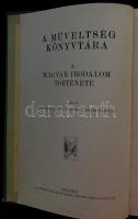 A műveltség könyvtára - A magyar irodalom I. (1900-ig) sok képpel, Bp., 1905 Athenaeum, Díszes, aran...