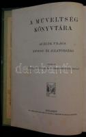 A műveltség könyvtára - Az élők világa: Növény és állatország. sok képpel, Bp., 1905 Athenaeum, Dísz...