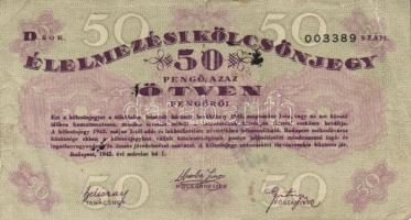 Budapest 1945. Élelmezési kölcsönjegy 50P-ről T:III