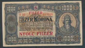 1923. 1000K piros "8 FILLÉR - NYOLC FILLÉR" felülbélyegzéssel T:II-