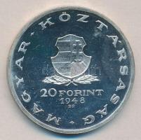 1948. 20Ft Ag "Táncsics" utánveret T:PP
