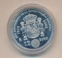 Spanyolország 2003. 12Eur Ag "Az Alkotmány 25. évfordulója" T:BU
Spain 2003. 12 Euro Ag &q...