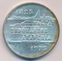 1975. 200Ft Ag "Magyar Tudományos Akadémia" T:BU