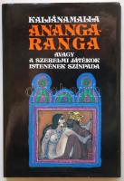 Kaljánamalla: Ananga-Ranga, avagy a szerelmi játékok istenének színpada, Würtz Ádám illusztrációival. Bp, 1986, Medicina