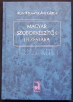 Don Péter - Pogány Gábor: Magyar szoborkészítők jelzéstára. Bp, 2003, Auktor. Új állapotban