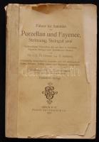 Graesse - Jaennicke - Zimmermann: Führer für Sammler von Porzellan und Fayence, Steinzeug, Steingut usw. Vollständiges Verzeichnis der auf älterem Porzellan, Fayence, Steingut usw. befindlichen Marken, fünfzehnte Auflage. Berlin, 1919, Richard Carl Schmidt / A collection of porcelain and fayence marks. In good condition with somewhat demaged cover