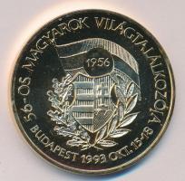 1993. &quot;56-os Magyarok Világtalákozója / Ébredjetek!&quot; aranyozott emlékérem (42mm) T:BU