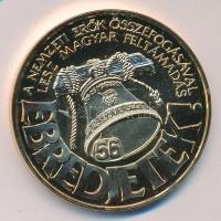 1993. "56-os Magyarok Világtalákozója / Ébredjetek!" aranyozott emlékérem (42mm) T:BU
