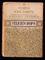 Die Kunst- Franz Blei: Félicien Rops, Marquardt & C. GmbH, Berlin, kiadói kemény papírkötésben, Bálint Aranka ex librissel, kissé megviselt állapotban