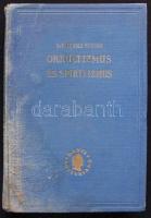 Dr. Baerwald Richard: Okkultizmus és spiritizmus a természettudomány megvilágításában, Dante Kiadó, Bp., 1926, kiadói egészvászon kötésben, kopottas állapotban