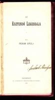 Pekár Gyula: Az esztendő legendája Bp., 1899 Athenaeum. Egészvászon kötésben. eg ylap kijár egyébként jó állapotban