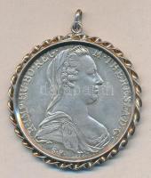 Ausztria 1780SF Tallér Ag "Mária Terézia" utánveret ezüst foglalatban! T:2
Austria 1780SF ...