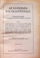 Az egészség enciklopédiája. Bp. Enciklopédia Rt. kopott gerincű kissé laza félbőr kötésben 460p. sok...