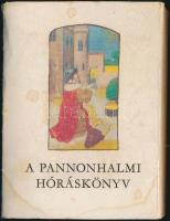 A pannonhalmi hóráskönyv minkiönyv hasonmás kiadás. Bp., 1982. Kissé elázott egészbársony kötésben k...