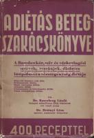 A diétás beteg szakácskönyve 400 recepttel. Bp., Novák Rudolf és tsa. szétvált papírkötésben