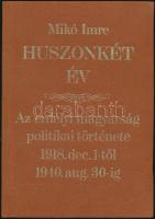 Mikó Imre: Huszonkét év. Az erdélyi magyarság politikai története 1918-1940. Hasonmás kiadás