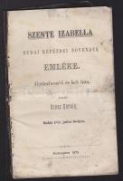 Szente Izabella budai képezdei növendék emlékére gyászbeszéd és két ima. Tartotta Szász Károly. Bp., 1875. Bagó Márton 14p. hajtott