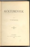 Temérdek: Költemények. Bp., 1888 Pallas. Aranyozott egészvászon kötésben aranyozott lapszélekkel