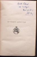 Ybl Ervin: A gótikus szobrászat Olaszországban.  Szente Pálnak dedikált! Bp., 1923 Lampel. Festett k...