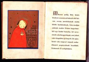 Bali Mária Ildefonsa: Királylány legendája. Borítón szakadás. Bp., 1942 Klösz Gy.