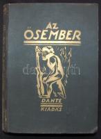 Lambrecht Kálmán: Az ősember. 150 szövegképpel és számos táblával. Bp., 1926 Dante. Kissé hibás egészvászon kötésben